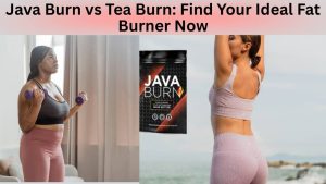 Java Burn vs Tea Burn Find Your Ideal Fat Burner Now